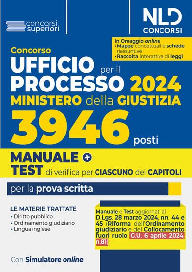 Immagine di CONCORSO UFFICIO DEL PROCESSO 3946 POSTI (UPP) MINISTERO DELLA GIUSTIZIA 2024 - MANUALE