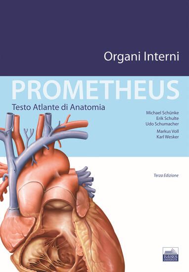 Immagine di PROMETHEUS. TESTO ATLANTE DI ANATOMIA. ORGANI INTERNI