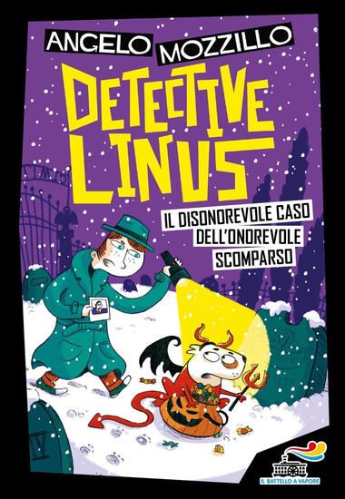 Immagine di DISONOREVOLE CASO DELL`ONOREVOLE SCOMPARSO. DETECTIVE LINUS (IL) - VOLUME 4