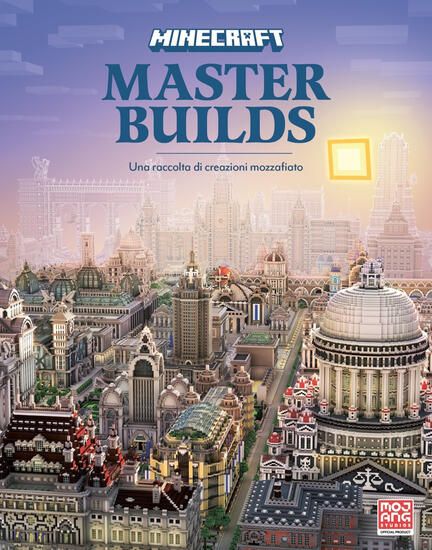 Immagine di MINECRAFT: MASTER BUILDS. EDIZ. ILLUSTRATA