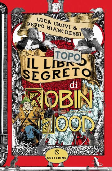 Immagine di LIBRO SEGRETO DI ROBIN HOOD (IL)