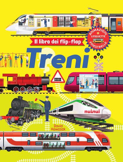 Immagine di TRENI. IL LIBRO DEI FLIP-FLAP. EDIZ. A COLORI