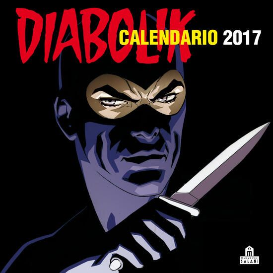 Immagine di CALENDARIO DA PARETE 2017 - DIABOLIK