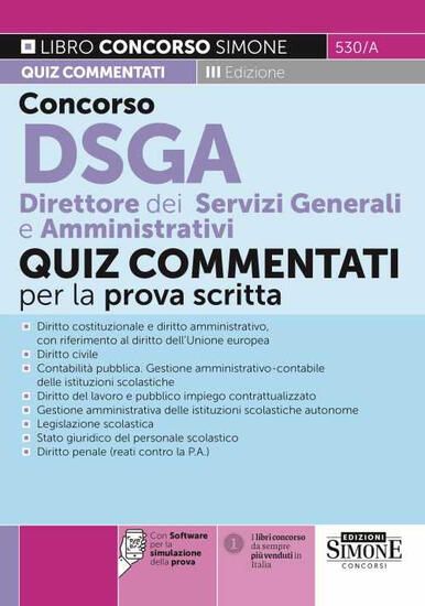 Immagine di CONCORSO DSGA. DIRETTORE DEI SERVIZI GENERALI E AMMINISTRATIVI. QUIZ COMMENTATI