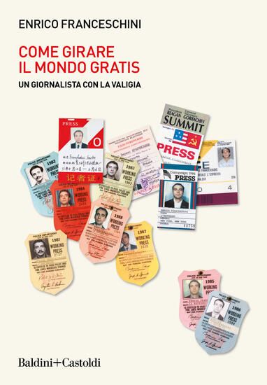 Immagine di COME GIRARE IL MONDO GRATIS