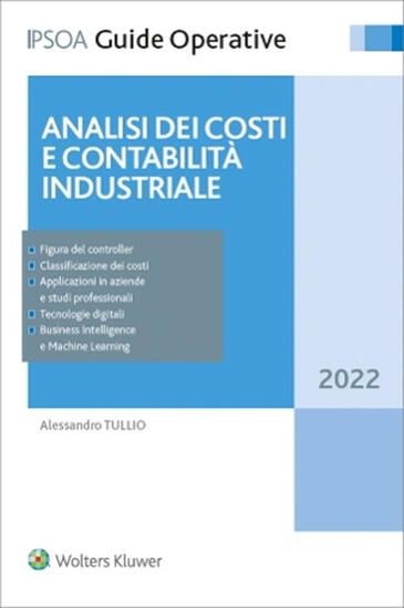 Immagine di ANALISI DEI COSTI E CONTABILITA` INDUSTRIALE TEORIA E PRATICA DEL CONTRATTO DI GESTIONE