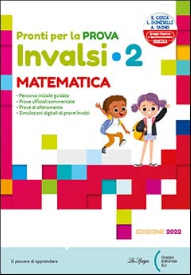 Immagine di PRONTI PER LA PROVA INVALSI. MATEMATICA. PER LA 2ª CLASSE ELEMENTARE