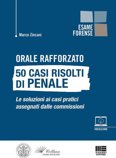 Immagine di ORALE RAFFORZATO. 50 CASI RISOLTI DI PENALE