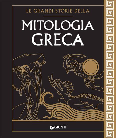 Immagine di GRANDI STORIE DELLA MITOLOGIA GRECA (LE)