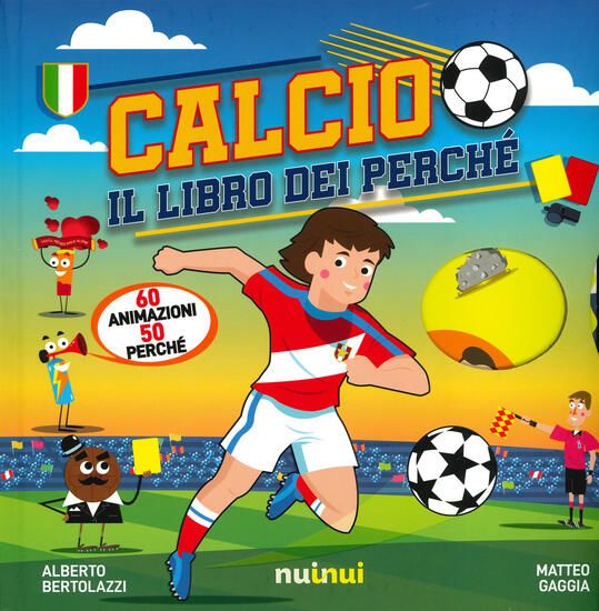 Immagine di CALCIO. IL LIBRO DEI PERCHE`