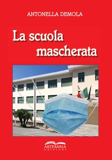 Immagine di SCUOLA MASCHERATA (LA)