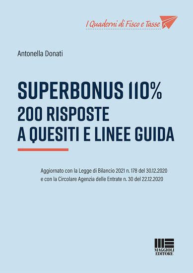 Immagine di SUPERBONUS 110%. 200 RISPOSTE A QUESITI E LINEE GUIDA