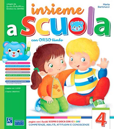 Immagine di INSIEME A SCUOLA CON ORSO BIMBO. 4 ANNI