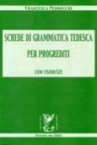 Immagine di SCHEDE DI GRAMMATICA TEDESCA PER PROGREDITI