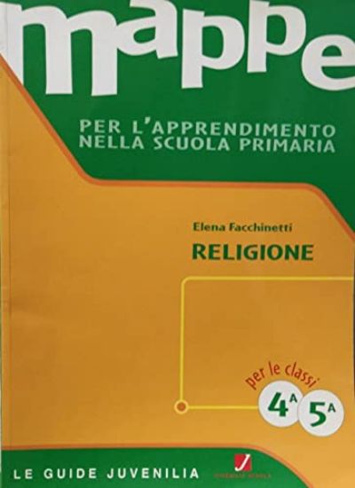 Immagine di MAPPE PER L`APPRENDIMENTO.-RELIGIONE 4/5 - VOLUME 2