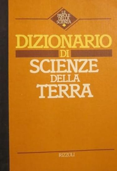 Immagine di DIZIONARIO DI SCIENZE DELLA TERRA