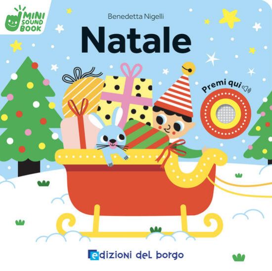 Immagine di NATALE. MINI SOUND BOOK. EDIZ. A COLORI