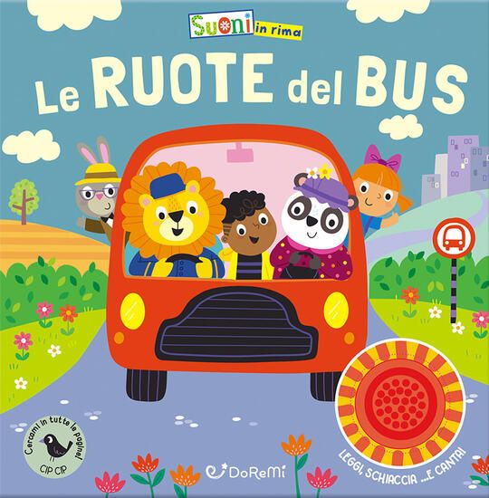 Immagine di RUOTE DEL BUS. EDIZ. ILLUSTRATA (LE)