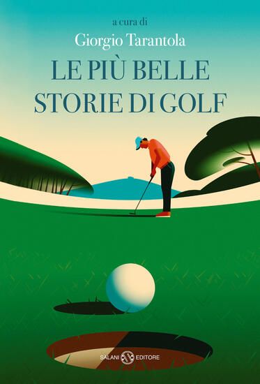 Immagine di PIU` BELLE STORIE DI GOLF (LE)