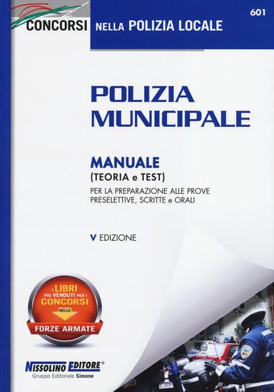 Immagine di POLIZIA MUNICIPALE MANUALE (TEORIA E TEST)