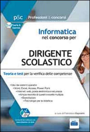 Immagine di INFORMATICA NEL CONCORSO PER DIRIGENTE SCOLASTICO