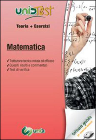 Immagine di UNIDTEST MATEMATICA TEORIA + ESERCIZI