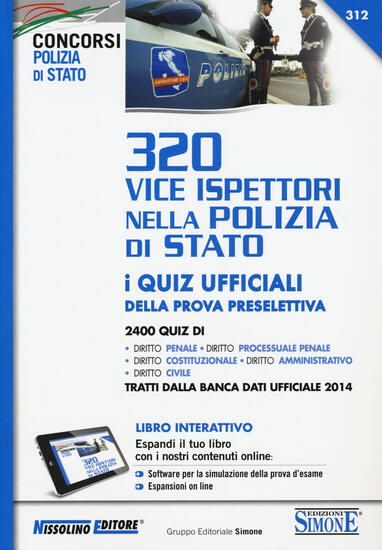 Immagine di 320 VICE ISPETTORI NELLA POLIZIA DI STATO - I QUIZ UFFICIALI DELLA PROVA PRESELETTIVA