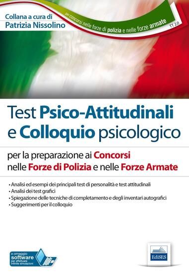 Immagine di TEST PSICO-ATTITUDINALI E COLLOQUIO PSICOLOGICO. CONCORSI NELLE FORZE DI POLIZIA E NELLE FORZE