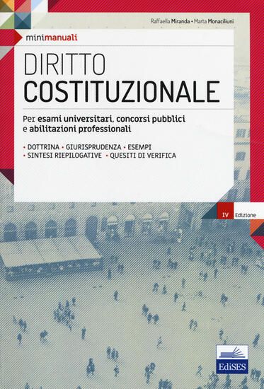 Immagine di DIRITTO COSTITUZIONALE. PER ESAMI UNIVERSITARI, CONCORSI PUBBLICI E ABILITAZIONI P...