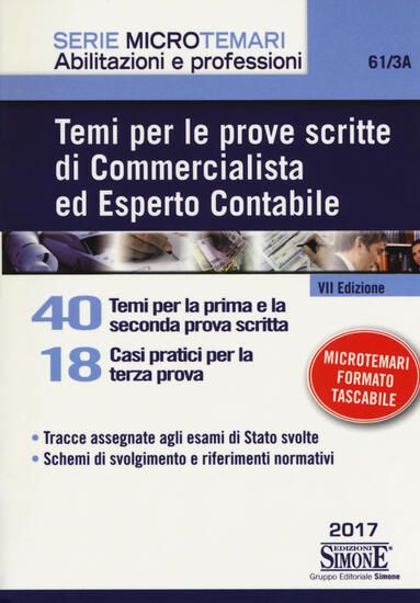 Immagine di TEMI PER LE PROVE SCRITTE DI COMMERCIALISTA ED ESPERTO CONTABILE 2017