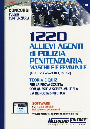 Immagine di 1220 ALLIEVI AGENTI DI POLIZIA PENITENZIARIA MASCHILE E FEMMINILE. TEORIA E QUIZ PER LA PROVA SCRI