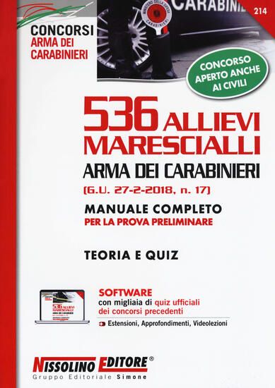 Immagine di 536 ALLIEVI MARESCIALLI ARMA DEI CARABINIERI. MANUALE COMPLETO CON TEORIA E QUIZ