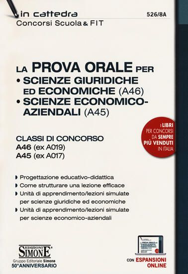 Immagine di SCIENZE GIURIDICHE ED ECONOMICHE (A46) ¿ SCIENZE ECONOMICO AZIENDALI (A45). PROVA ORALE