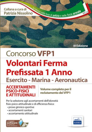 Immagine di CONCORSO VFP1. ACCERTAMENTO PSICO-FISICI E ATTITUDINALI. VOLONTARI IN FERMA PREFISSATA DI 1 ANNO...