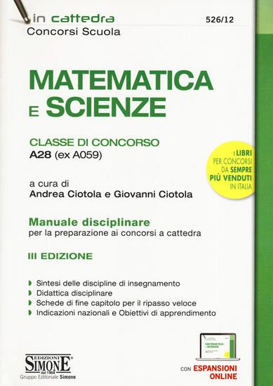 Immagine di MATEMATICA E SCIENZE PER IL CONCORSO A CATTEDRA  A 28 (EX 059)