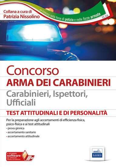 Immagine di CONCORSO ARMA DEI CARABINIERI. CARABINIERI, ISPETTORI, UFFICIALI. TEST ATTITUDINALI E DI PERSONA...