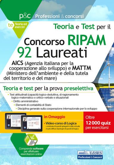 Immagine di CONCORSO RIPAM 92 LAUREATI AICS E MATTM. TEORIA E TEST PER LA PROVA PRESELETTIVA. CON SOFTWARE D...