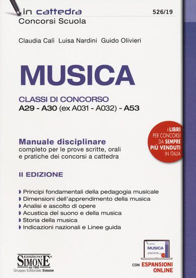 Immagine di MUSICA. CLASSI DI CONCORSO A29-A30 (EX A031-A032) A53 MANUALE DISCIPLINARE COMPLETO TUTTE LE PROVE