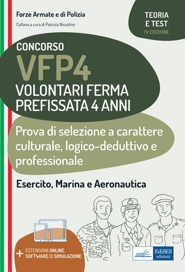 Immagine di CONCORSO PER VOLONTARI IN FERMA PREFISSATA (VFP 4) PROVA CULTURALE, LOGICA