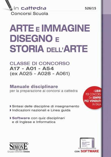 Immagine di ARTE E IMMAGINE, DISEGNO E STORIA DELL`ARTE CLASSI DI CONCORSO A17- A01- A54