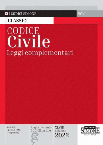 Immagine di CODICE CIVILE 2022. LEGGI COMPLEMENTARI