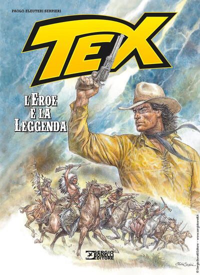 Immagine di TEX. L`EROE E LA LEGGENDA. NUOVA EDIZ.