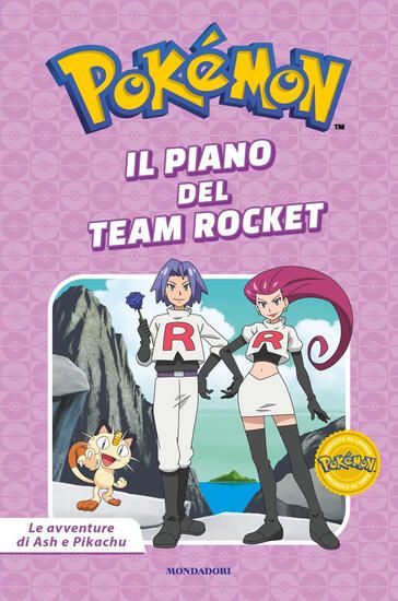 Immagine di PIANO DEL TEAM ROCKET. POKEMON. LE AVVENTURE DI ASH E PIKACHU. EDIZ. A COLORI (IL)