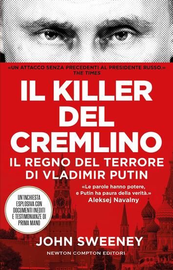 Immagine di KILLER DEL CREMLINO. IL REGNO DEL TERRORE DI VLADIMIR PUTIN (IL)