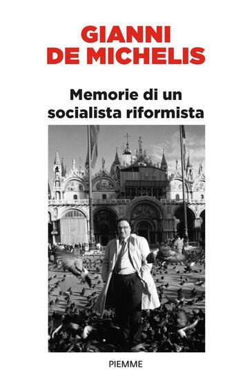 Immagine di MEMORIE DI UN SOCIALISTA RIFORMISTA