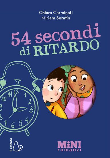 Immagine di 54 SECONDI DI RITARDO. MINIROMANZI. EDIZ. A COLORI