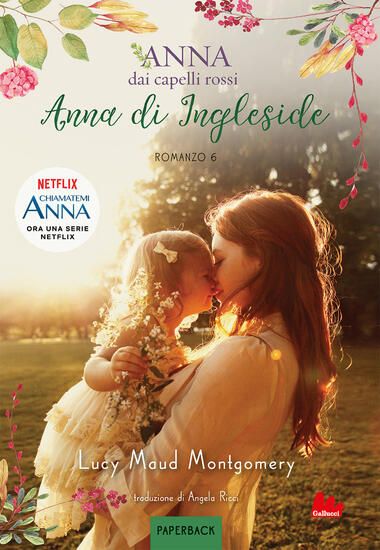 Immagine di ANNA DI INGLESIDE. ANNA DAI CAPELLI ROSSI. PAPERBACK - VOLUME 6