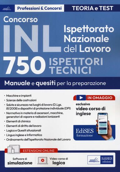 Immagine di CONCORSO INL ISPETTORATO NAZIONALE DEL LAVORO. 750 ISPETTORI TECNICI. MANUALE E QUESITI PER LA P...