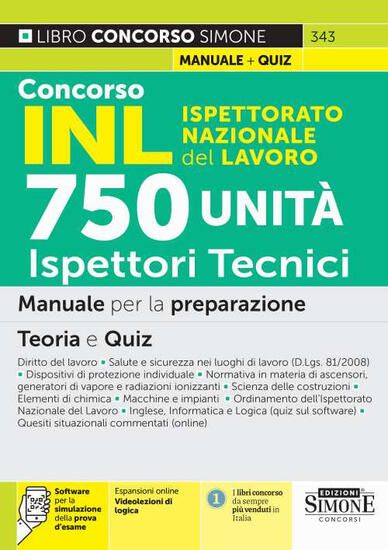 Immagine di CONCORSO INL ISPETTORATO NAZIONALE LAVORO. 750 ISPETTORI TECNICI. MANUALE PER LA PREPARAZIONE