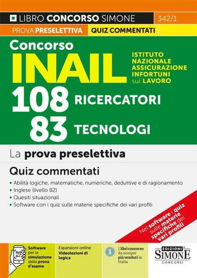 Immagine di CONCORSO INAIL ISTITUTO NAZIONALE ASSICURAZIONE INFORTUNI SUL LAVORO. 108 RICERCATORI, 83 TECNOLO